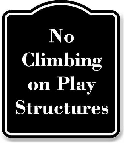 Climbing play structures - no, on